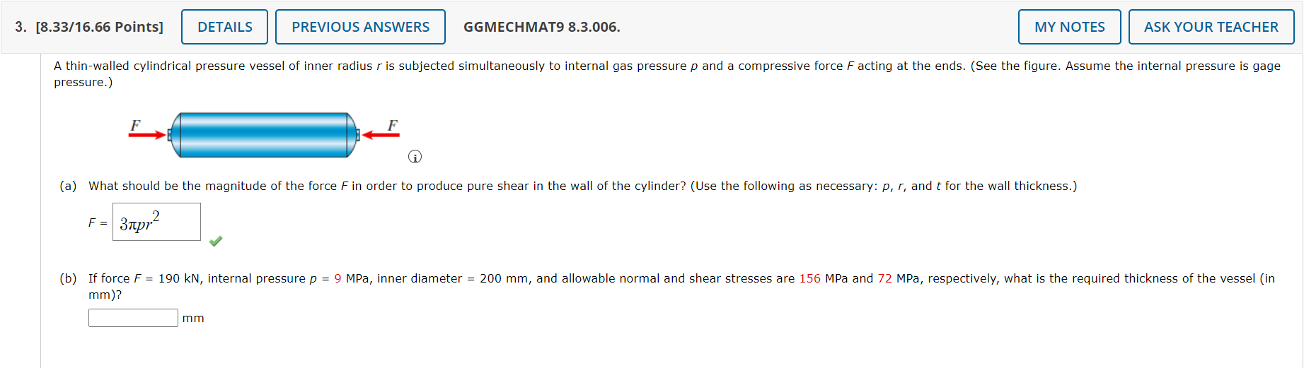 3 8 33 16 66 Points Details Previous Answers Ggmechmat9 8 3 006 My Notes Ask Your Teacher A Thin Walled Cylindrical 1