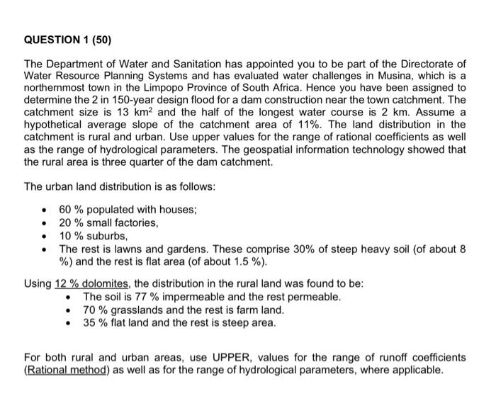 Question 2 50 You Have Been Approached By The City Of Johannesburg To Carried Out Flood Forecasting As Part Of The War 3