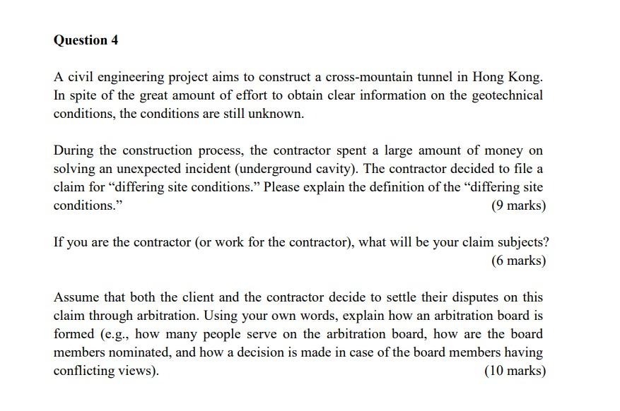 Question 4 A Civil Engineering Project Aims To Construct A Cross Mountain Tunnel In Hong Kong In Spite Of The Great Amo 1