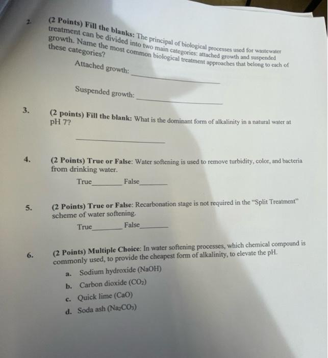 3 4 5 6 2 Points Fill The Blanks The Principal Of Biological Processes Used For Wastewater Treatment Can Be Divid 1