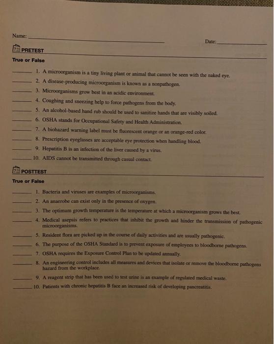 Name Date Pretest True Or False 1 A Microorganism Is A Tiny Living Plant Or Animal That Cannot Be Seen With The Naked 1