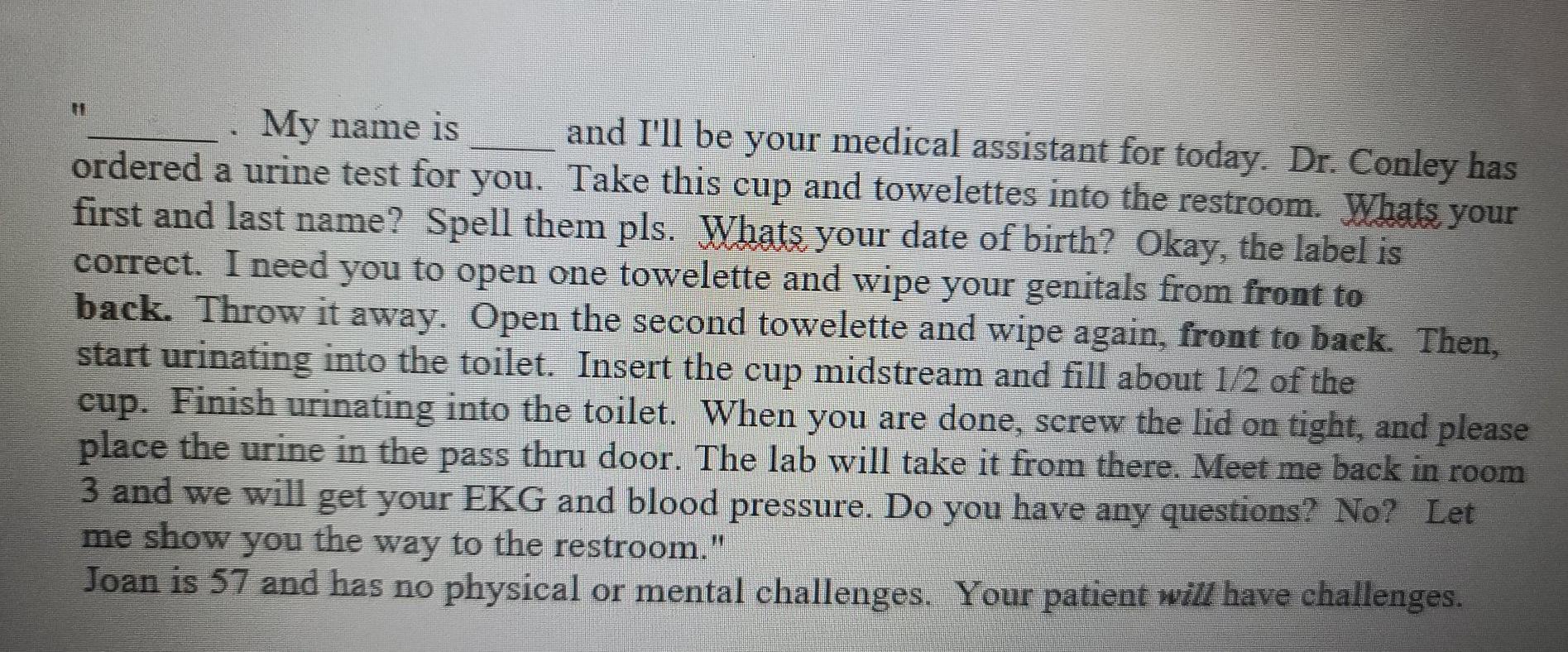 5 Years Old Boy A Clean Catch Urine See Example In The Image 1 Instructor Your Patient On How To Collect A Cvm Usin 1