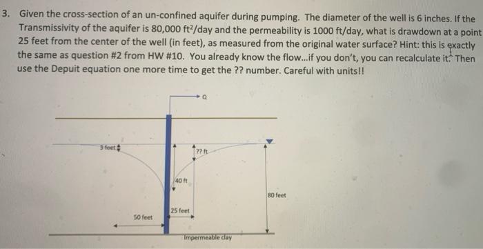 3 Given The Cross Section Of An Un Confined Aquifer During Pumping The Diameter Of The Well Is 6 Inches If The Transm 1