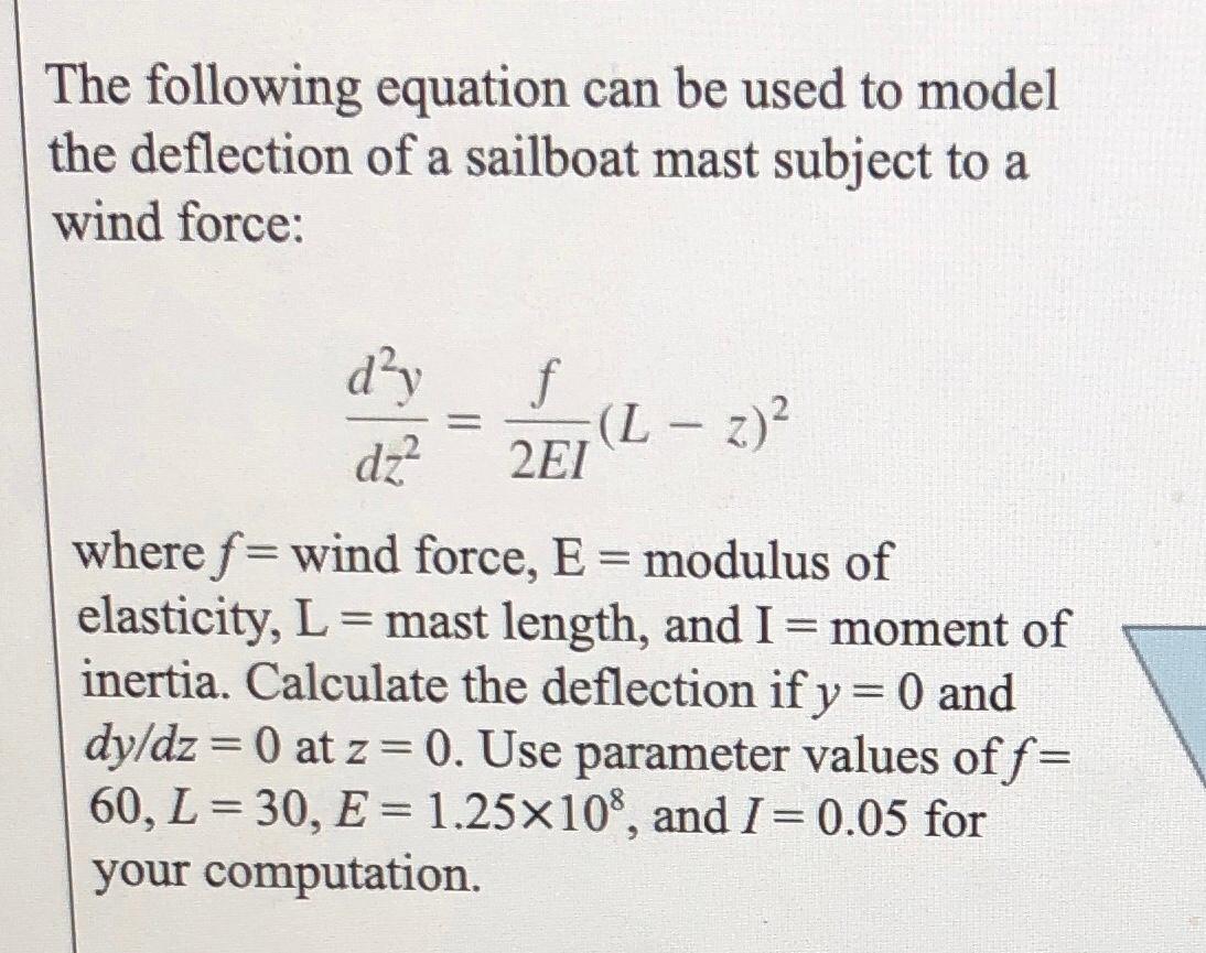 Derive The Numerical Method Formula And Help Me Write An Octave Code Using Euler S Method Ode45 1