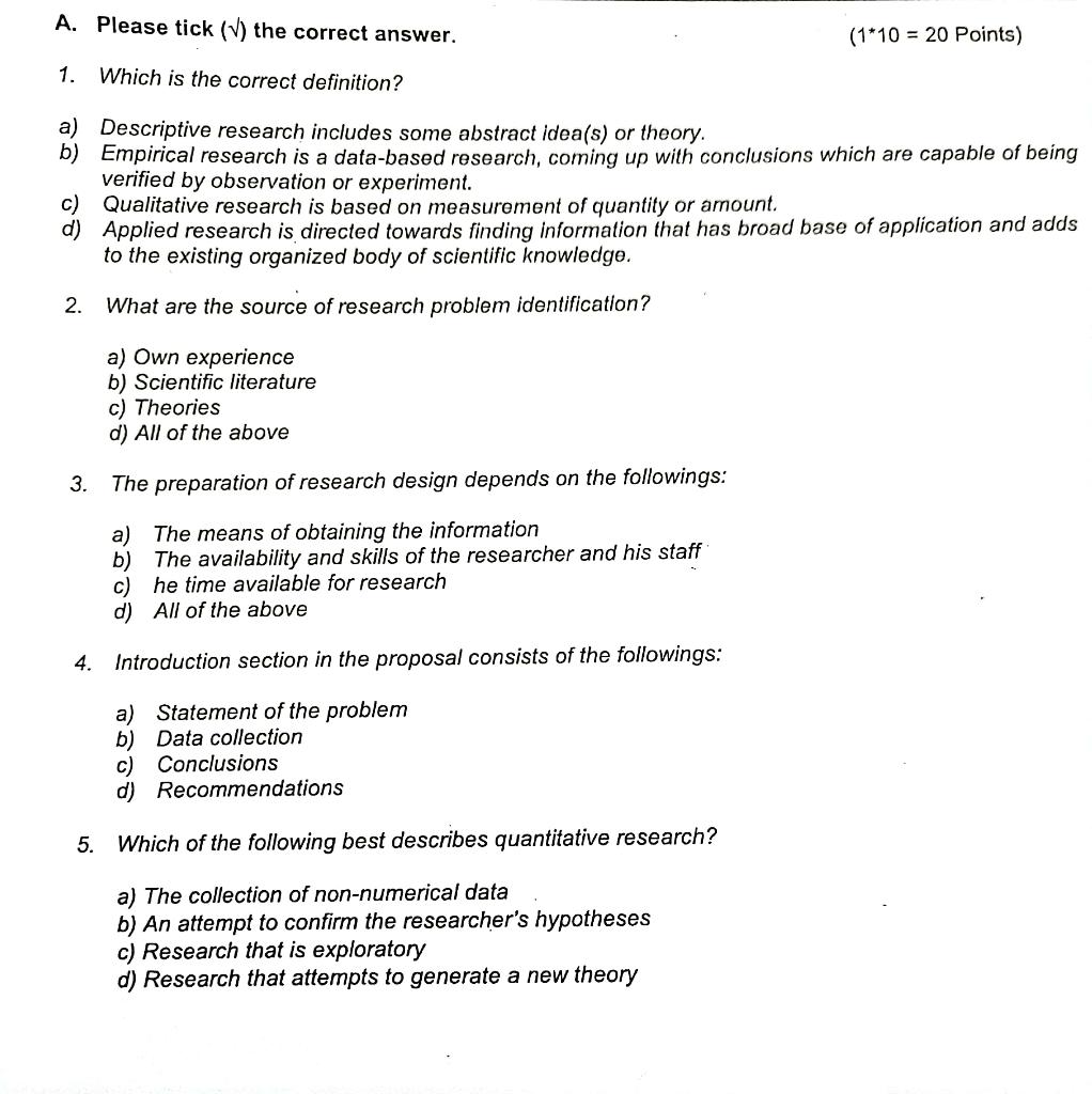 A Please Tick The Correct Answer 1 10 20 Points 1 Which Is The Correct Definition A Descriptive Research Inc 1