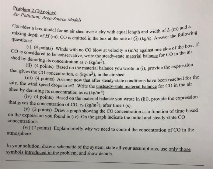 Problem 2 20 Points Air Pollution Area Source Models Mixing Depth Of H M Co Is Emitted In The Box At The Rate Of Q 1