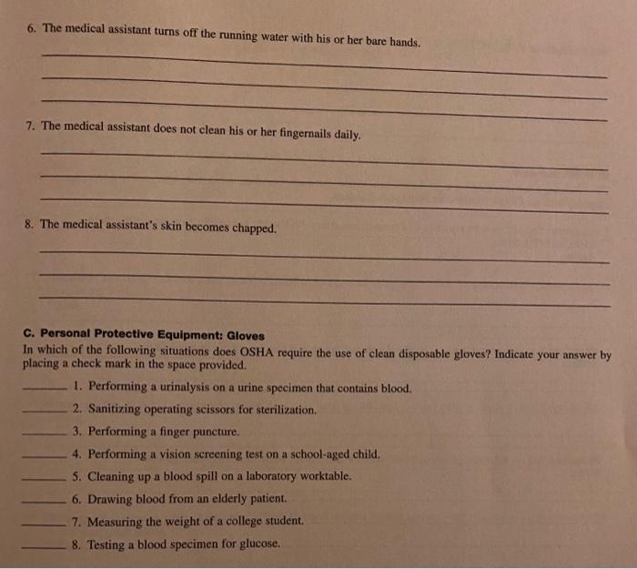 6 The Medical Assistant Turns Off The Running Water With His Or Her Bare Hands 7 The Medical Assistant Does Not Clean 1