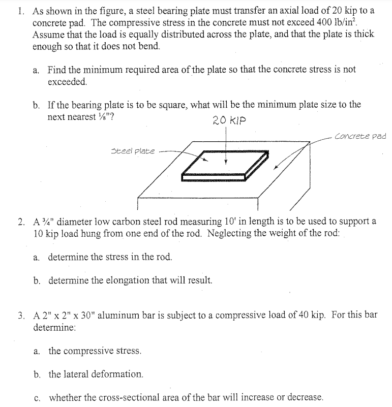 1 As Shown In The Figure A Steel Bearing Plate Must Transfer An Axial Load Of 20 Kip To A Concrete Pad The Compressiv 1