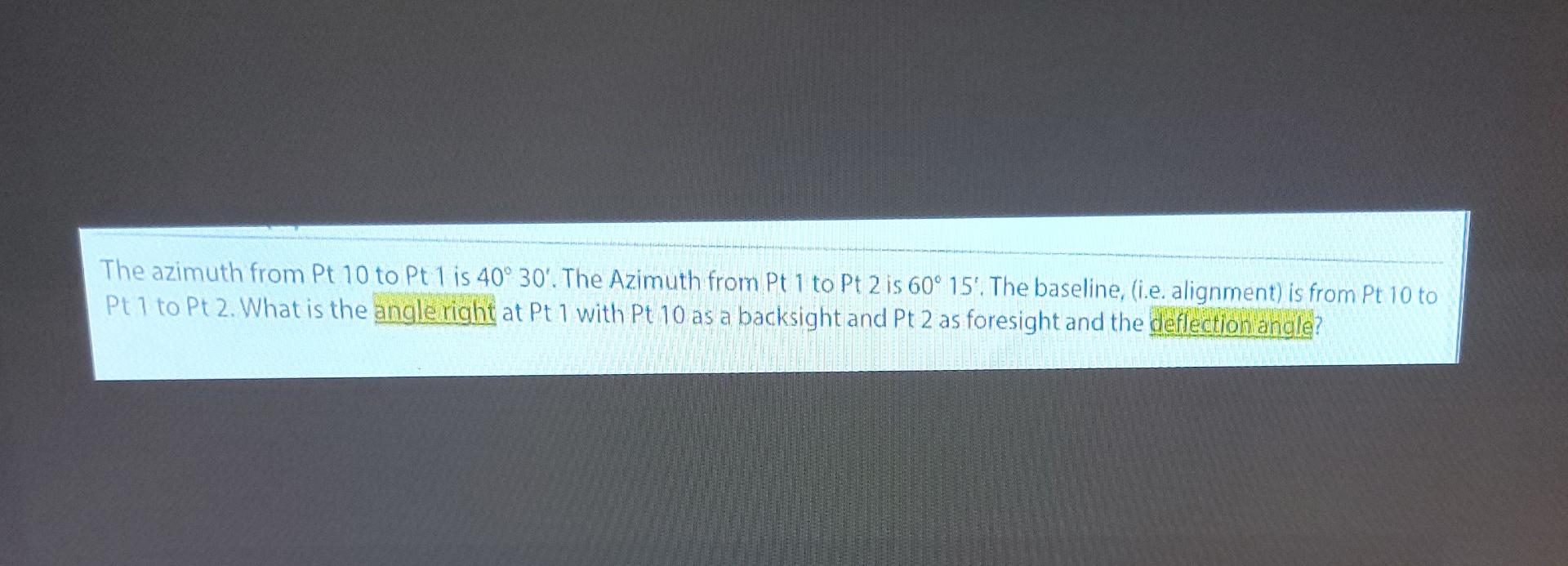 Question 7 2 Point 21 Has A Coordinate Of N 5400 E 3075 Using The Azimuth From The Previous Question Calculate The 2