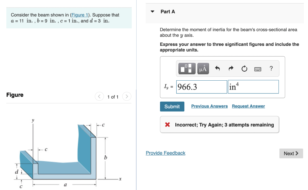 Consider The Beam Shown In Figure 1 Suppose That A 11 In B 9 In C 1 In And D 3 In Figure 1 Of 1 A Part 1