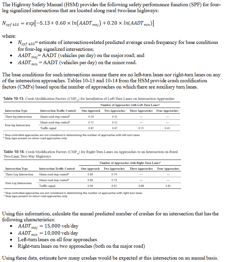 The Highway Safety Manual Hsm Provides The Following Safety Performance Function Spf For Four Leg Signalized Inters 1