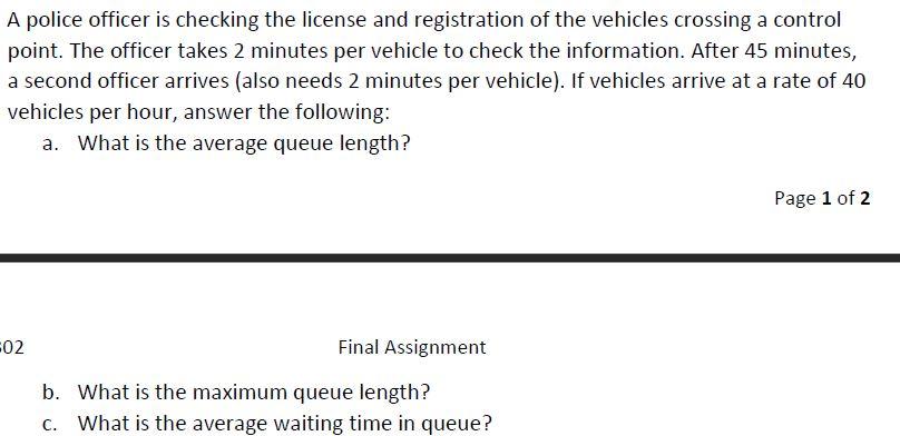 A Police Officer Is Checking The License And Registration Of The Vehicles Crossing A Control Point The Officer Takes 2 1