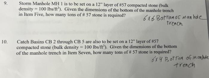 9 Storm Manhole Mh 1 Is To Be Set On A 12 Layer Of 57 Compacted Stone Bulk Density 100 Lbs Ft Given The Dimensio 1