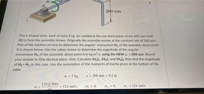 Question 11 200 Mm 2 Pts 200 Mm 200 Mm 200 Mm Two L Shaped Arms Each Of Mass 5 Kg Are Welded At The One Third Points Of 2
