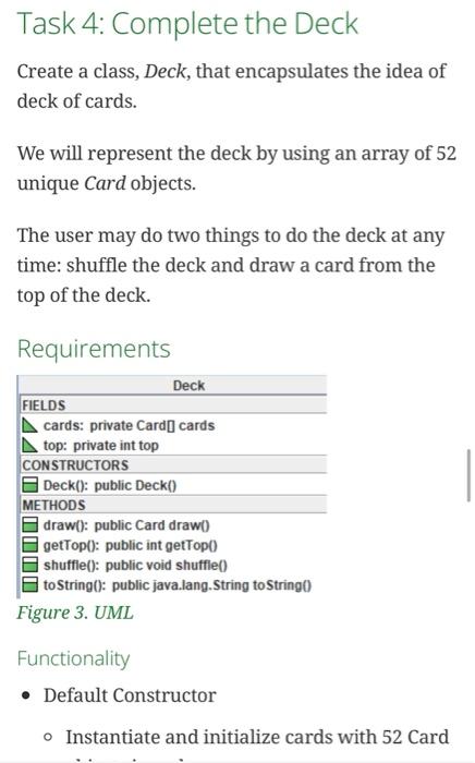 Task 4 Complete The Deck Create A Class Deck That Encapsulates The Idea Of Deck Of Cards We Will Represent The Deck 1