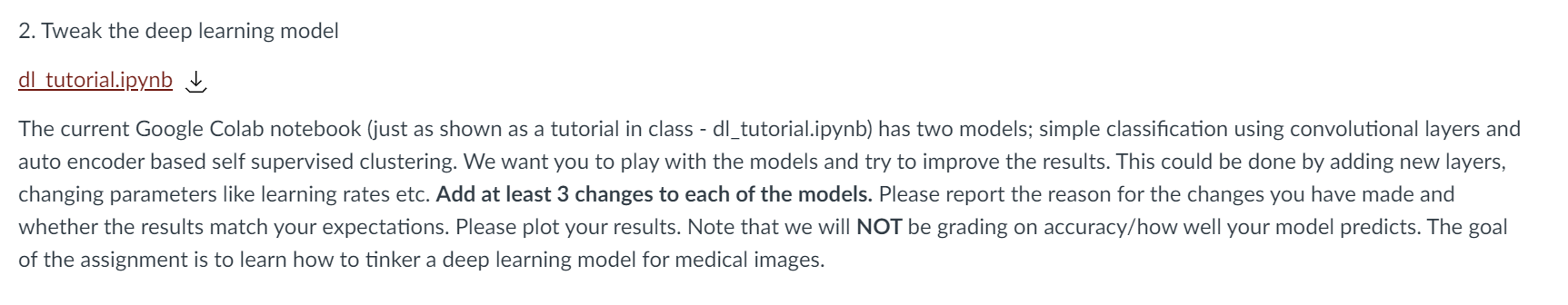 2 Tweak The Deep Learning Model Dl Tutorial Ipynb The Current Google Colab Notebook Just As Shown As A Tutorial In Cla 1