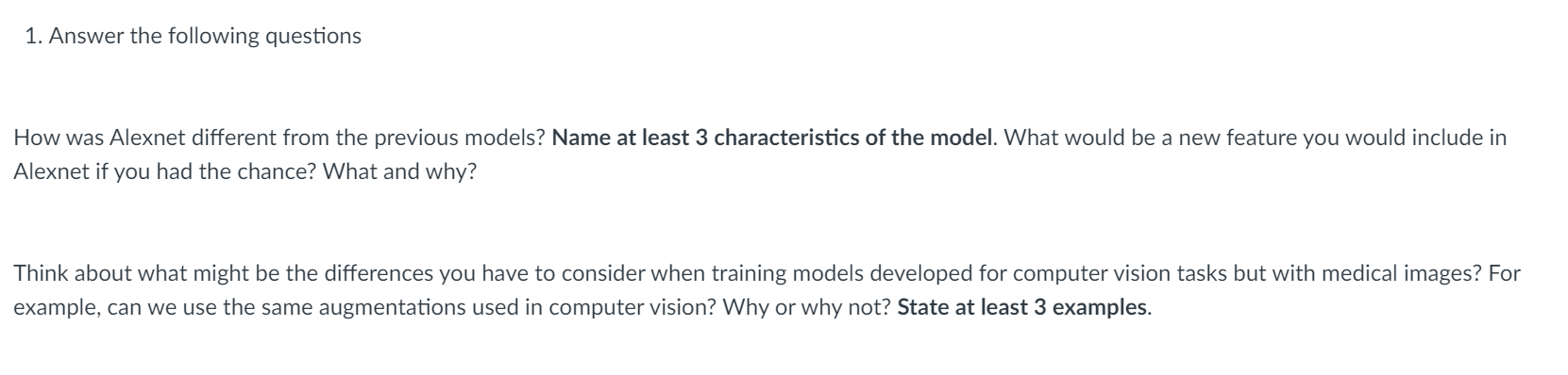 1 Answer The Following Questions How Was Alexnet Different From The Previous Models Name At Least 3 Characteristics Of 1