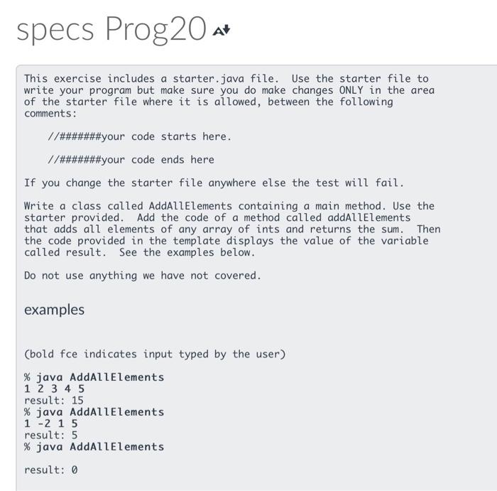 Specs Prog20 A This Exercise Includes A Starter Java File Use The Starter File To Write Your Program But Make Sure You 1
