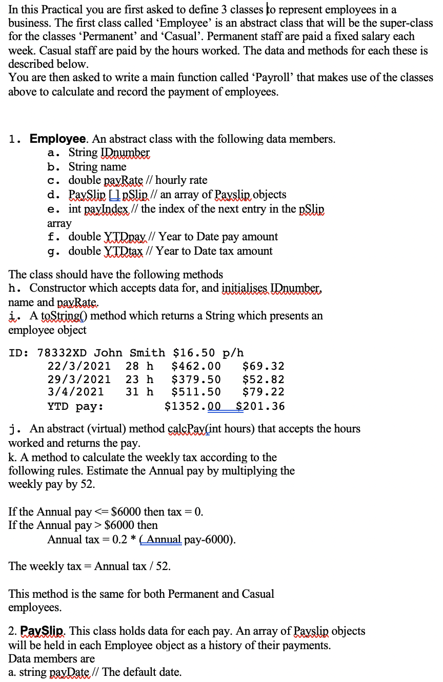 In This Practical You Are First Asked To Define 3 Classes To Represent Employees In A Business The First Class Called 1