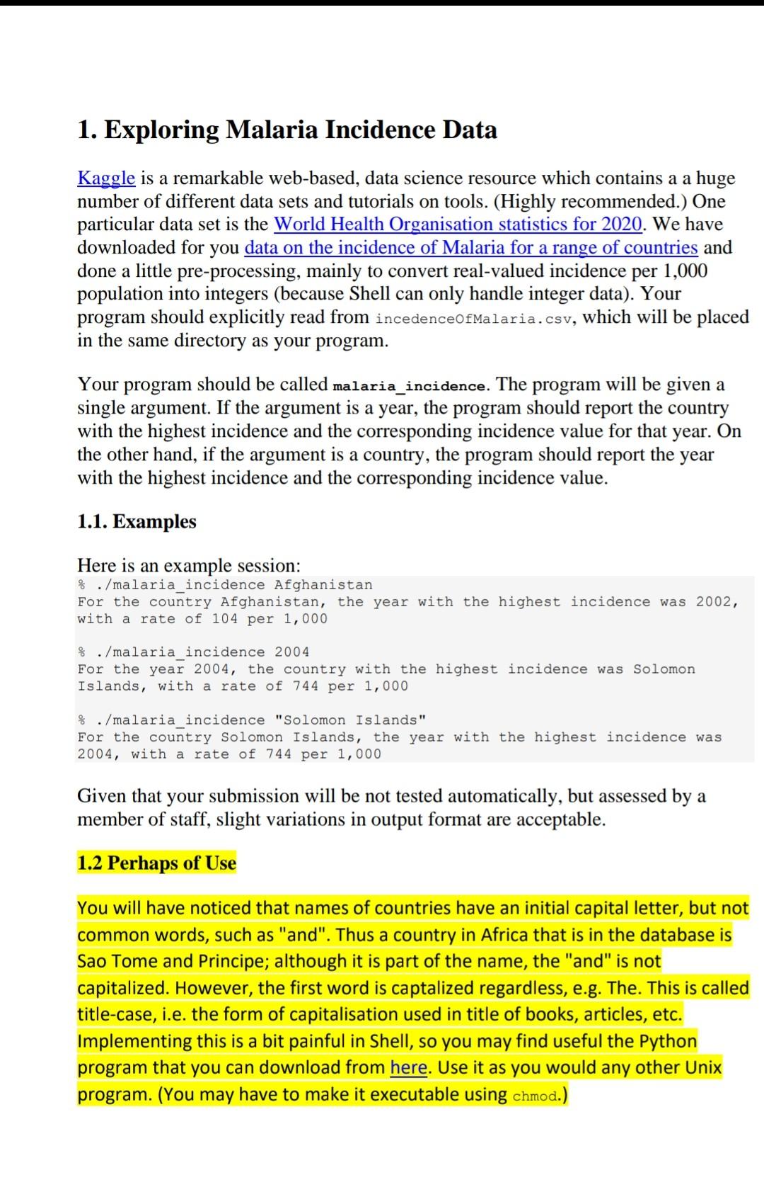 1 Exploring Malaria Incidence Data Kaggle Is A Remarkable Web Based Data Science Resource Which Contains A A Huge Numb 1