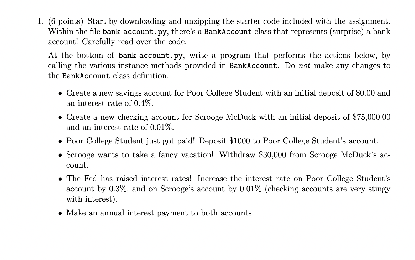 This Is One Full Question Please Write In Python The Starter Code Mentioned Is Copied And Pasted At The Bottom Below T 1