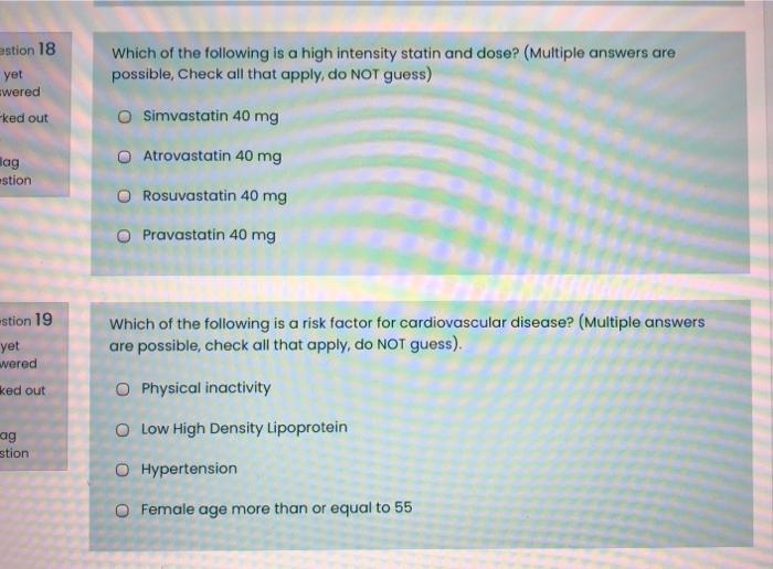 Estion 18 Yet Wered Ked Out Which Of The Following Is A High Intensity Statin And Dose Multiple Answers Are Possible 1