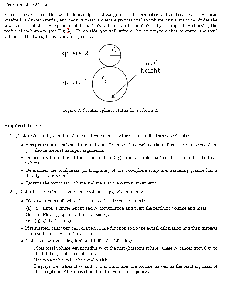 Problem 2 25 Pts You Are Part Of A Team That Will Build A Sculpture Of Two Granite Spheres Stacked On Top Of Each Othe 1