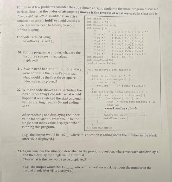 For The Next Few Problems Consider The Code Shown At Right Similar To The Maze Program Discussed In Class Note That Th 1