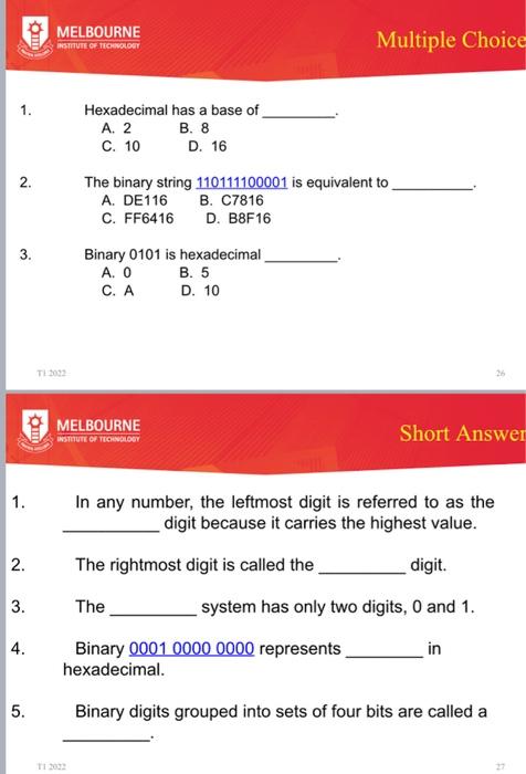M 2 3 1 2 3 4 5 Melbourne Institute Of Technology Multiple Choice Hexadecimal Has A Base Of A 2 B 8 C 10 D 16 1