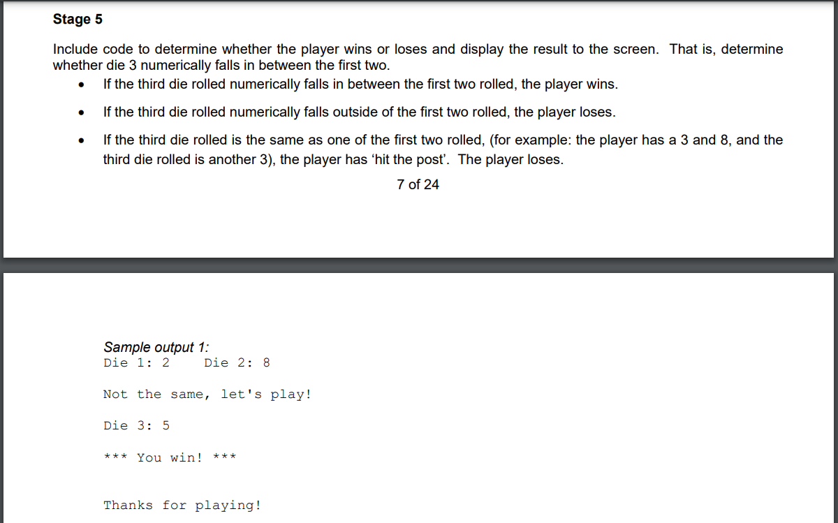 Stage 5 Include Code To Determine Whether The Player Wins Or Loses And Display The Result To The Screen That Is Determ 1