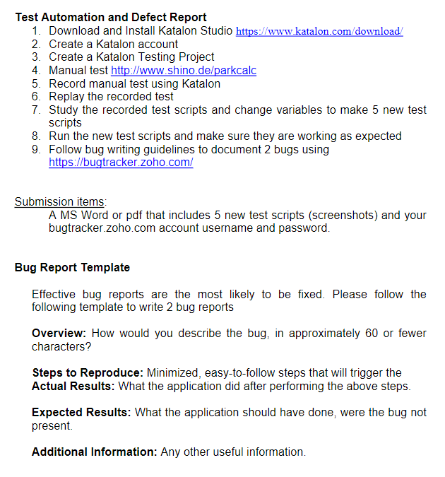 Test Automation And Defect Report 1 Download And Install Katalon Studio Https Www Katalon Com Download 2 Create A K 1