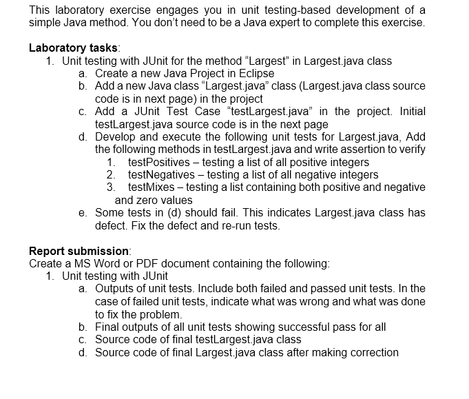 This Laboratory Exercise Engages You In Unit Testing Based Development Of A Simple Java Method You Don T Need To Be A J 1