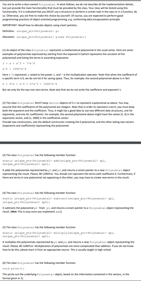 You Are To Write A Class Named Polynomial In What Follows We Do Not Describe All The Implementation Details But Just 1