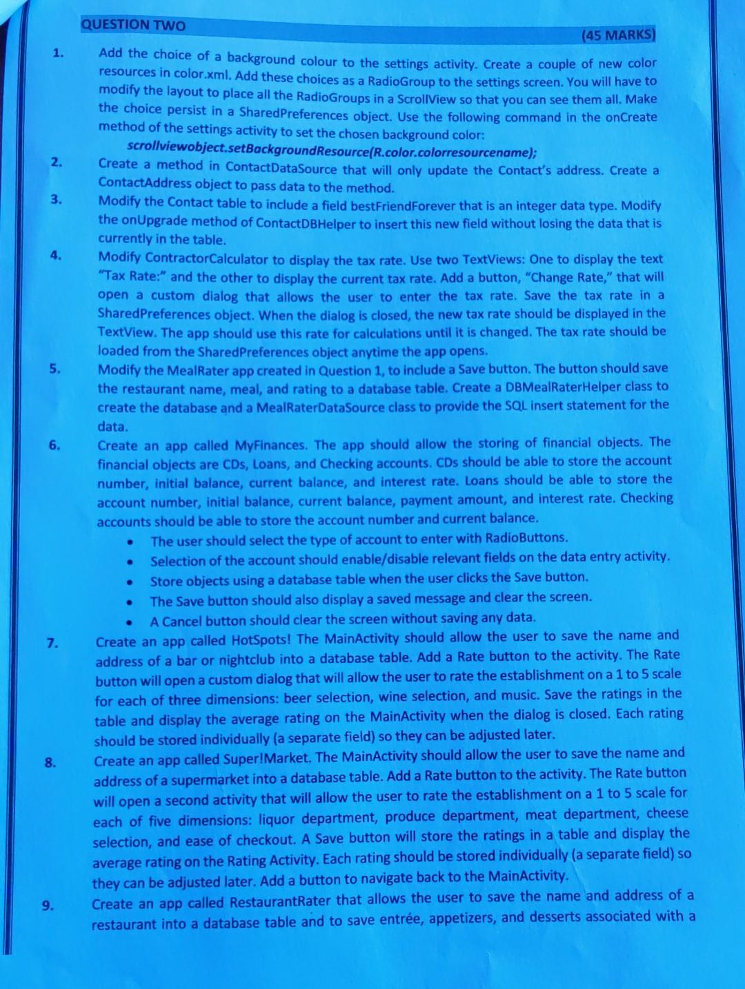 Question Two 45 Marks 1 Add The Choice Of A Background Colour To The Settings Activity Create A Couple Of New Color 1