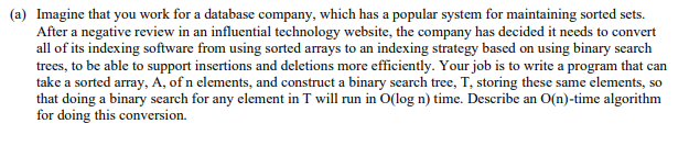 A Imagine That You Work For A Database Company Which Has A Popular System For Maintaining Sorted Sets After A Negati 1
