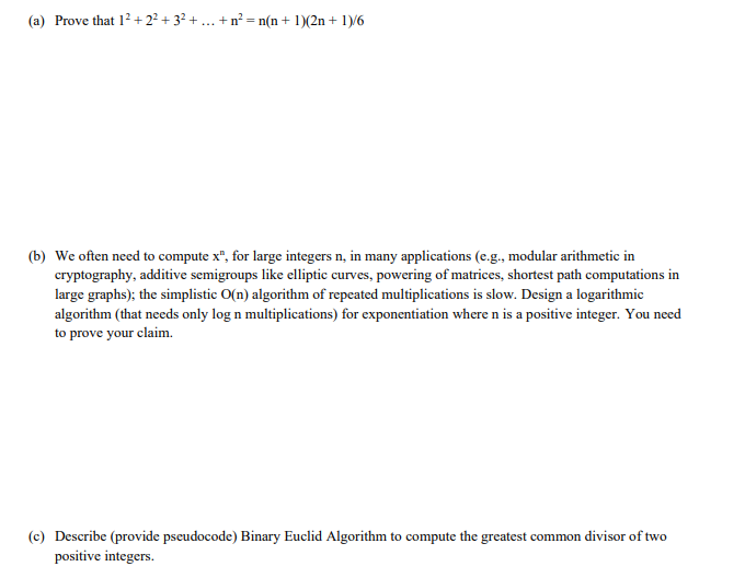 A Prove That 1 2 3 N N N 1 2n 1 6 B We Often Need To Compute X For Large Integers N In Many A 1