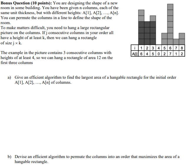 Bonus Question 10 Points You Are Designing The Shape Of A New Room In Some Building You Have Been Given N Columns E 1