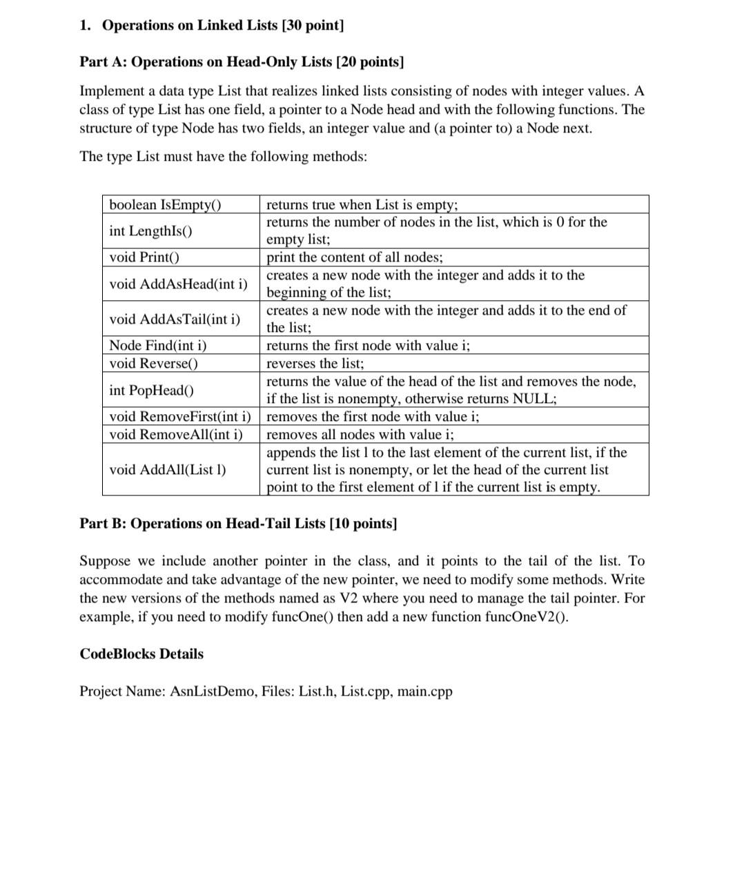 1 Operations On Linked Lists 30 Point Part A Operations On Head Only Lists 20 Points Implement A Data Type List Th 1