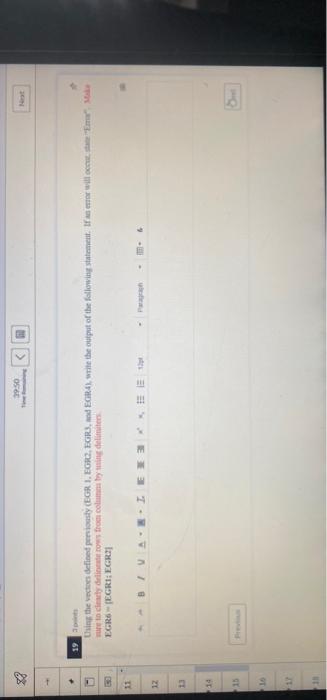 8 40 58 Time Remaining 14 2 Points Write A Matlab Code To Create The Row Vector Named Egri That Contains The Followin 7