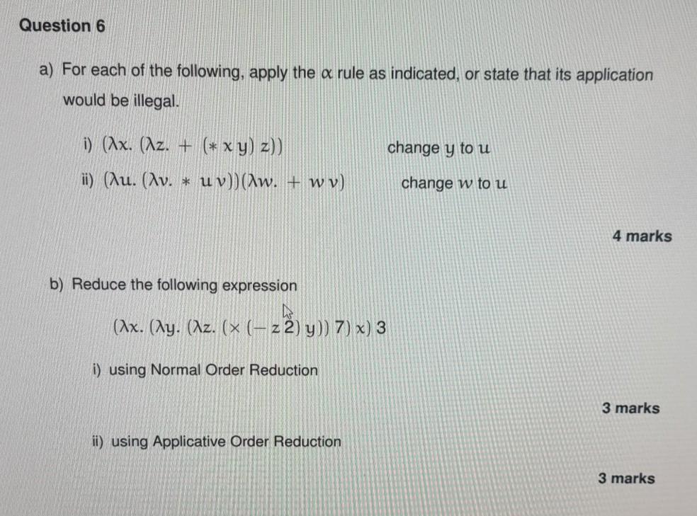 Question 6 A For Each Of The Following Apply The A Rule As Indicated Or State That Its Application Would Be Illegal 1
