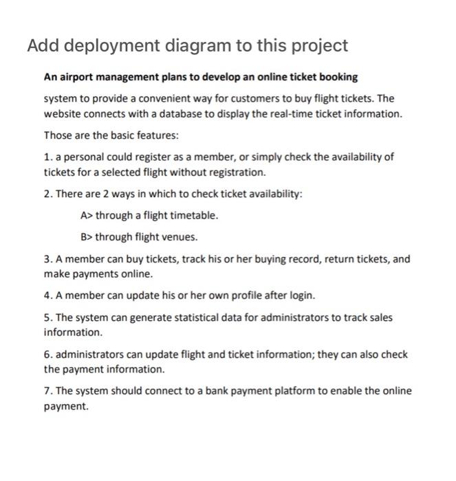 Add Deployment Diagram To This Project An Airport Management Plans To Develop An Online Ticket Booking System To Provide 1