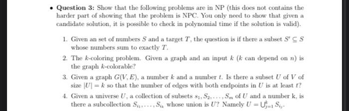 Question 3 Show That The Following Problems Are In Np This Does Not Contains The Harder Part Of Showing That The Probl 1