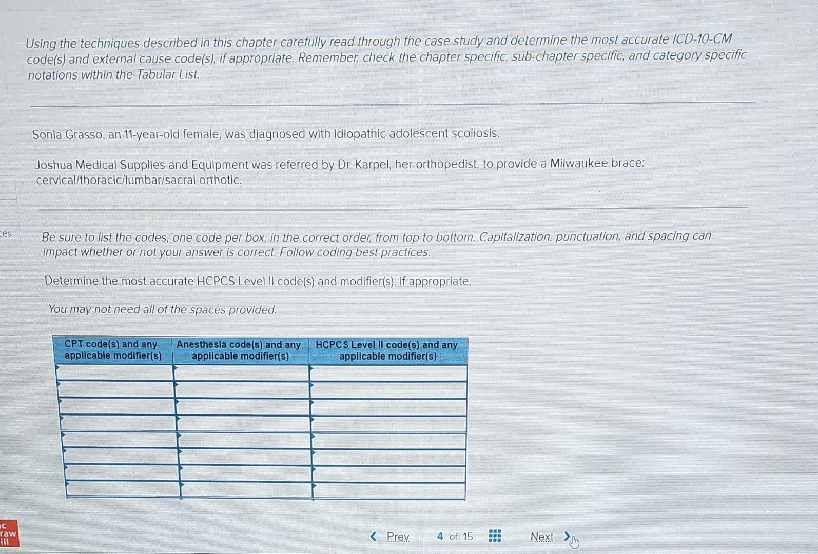 Using The Techniques Described In This Chapter Carefully Read Through The Case Study And Determine The Most Accurate Icd 1