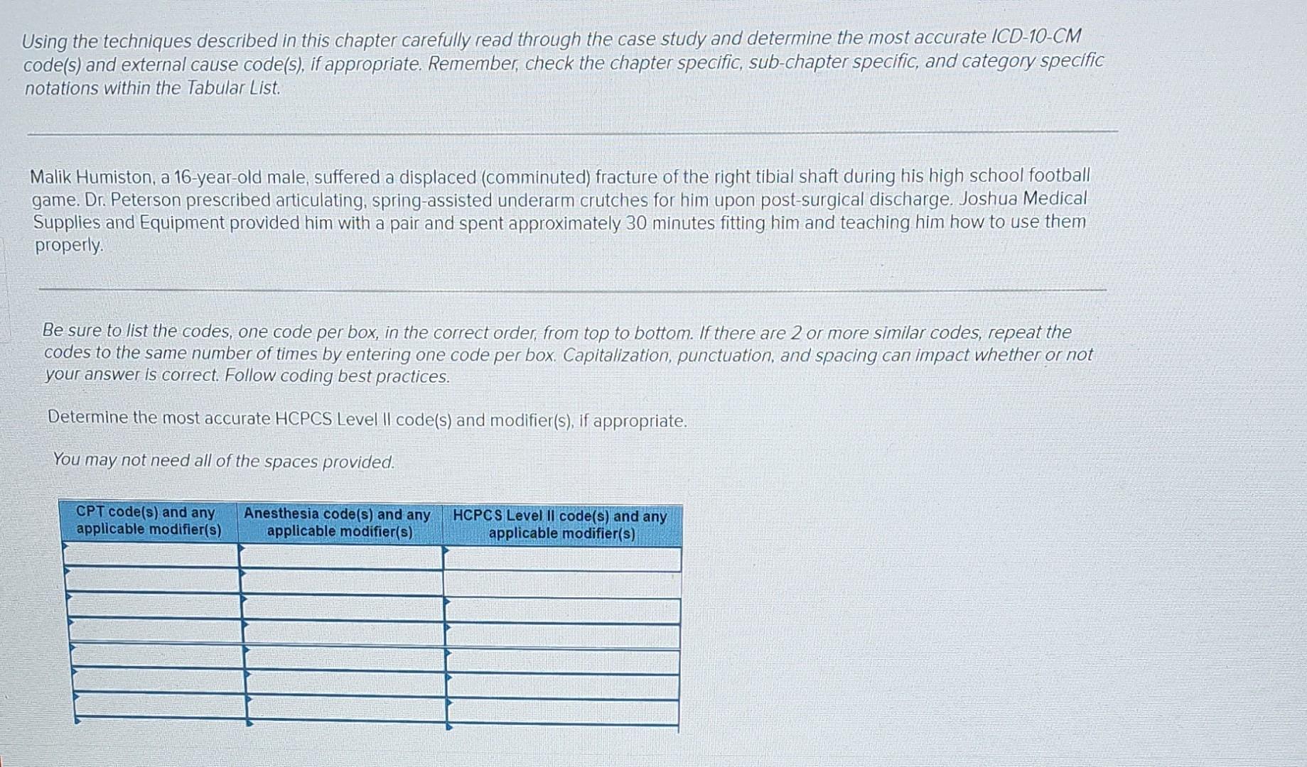 Using The Techniques Described In This Chapter Carefully Read Through The Case Study And Determine The Most Accurate Icd 1