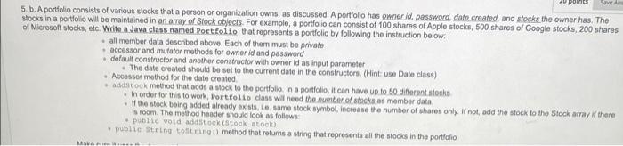 Poir Save An 5 B A Portfolio Consists Of Various Stocks That A Person Or Organization Owns As Discussed A Portfolio 1