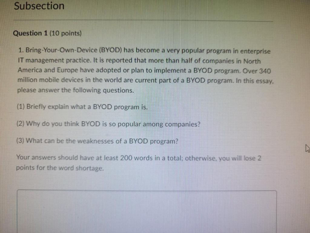 Subsection Question 1 10 Points 1 Bring Your Own Device Byod Has Become A Very Popular Program In Enterprise It Man 1