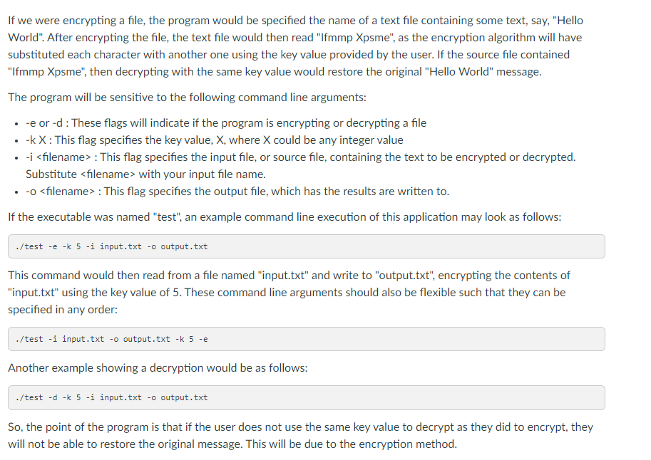 If We Were Encrypting A File The Program Would Be Specified The Name Of A Text File Containing Some Text Say Hello W 1