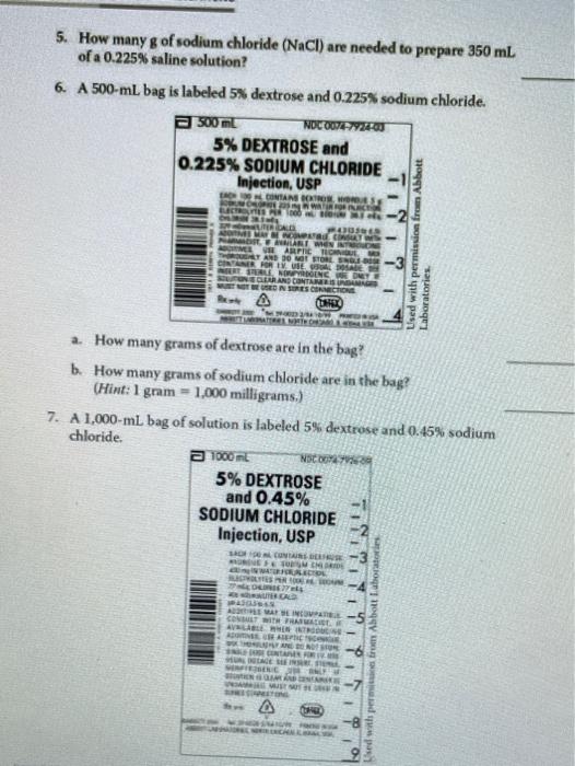 5 How Many G Of Sodium Chloride Nacl Are Needed To Prepare 350 Ml Of A 0 225 Saline Solution 6 A 500 Ml Bag Is Lab 1