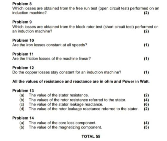 Problem 8 Which Losses Are Obtained From The Free Run Test Open Circuit Test Performed On An Induction Machine 2 Pr 1