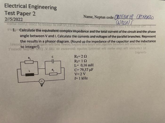 Electrical Engineering Test Paper 2 2 5 2022 Name Neptun Code Nyebuchi Chinonso Conosni Norw Nim 002 To B9q2 16 Mm 1